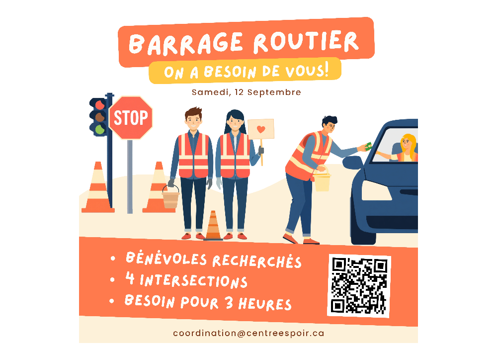 Le Centre Espoir est à la recherche de bénévoles pour son barrage routier du 12 septembre